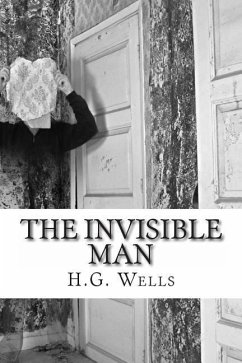 The Invisible Man - Wells, H G