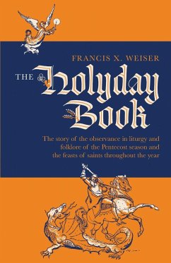 The Holyday Book - Weiser, Rev. Francis X.