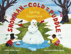 Snowman - Cold = Puddle - Salas, Laura Purdie