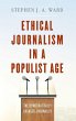 Ethical Journalism in a Populist Age - Bild 1