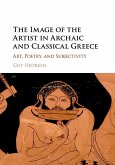 The Image of the Artist in Archaic and Classical Greece