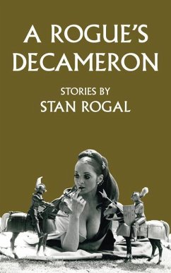 A Rogue's Decameron: Volume 143 - Rogal, Stan