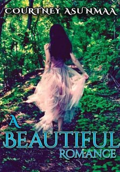 A Beautiful Romance - Asunmaa, Courtney