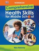 Comprehensive Health Skills for Middle School, Workbook
