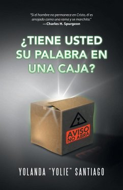 ¿Tiene usted Su palabra en una caja? - Santiago, Yolanda