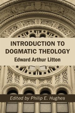 Introduction to Dogmatic Theology