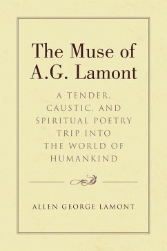The Muse of A.G. Lamont - Lamont, Allen George