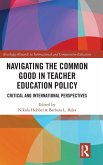 Navigating the Common Good in Teacher Education Policy