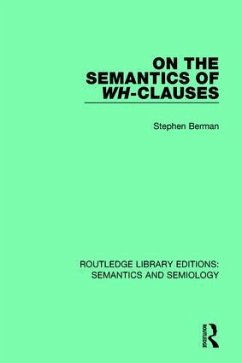 On the Semantics of Wh-Clauses - Berman, Stephen