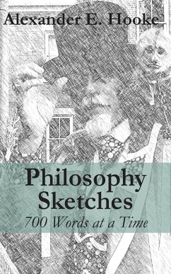 Philosophy Sketches - Hooke, Alexander E.