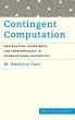 Contingent Computation - Bild 1
