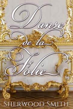 Danse de la Folie (eBook, ePUB) - Smith, Sherwood