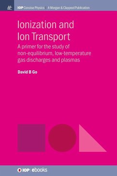 Ionization and Ion Transport - Go, David B.