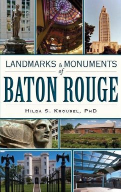 Landmarks & Monuments of Baton Rouge - Krousel, Hilda S.