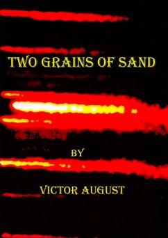 Two Grains of Sand (eBook, ePUB) - August, Victor