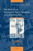 The Quest for an Appropriate Past in Literature, Art and Architecture