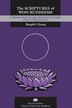 The Scriptures of Won Buddhism - Chung, Bongkil