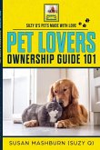 PET LOVERS OWNERSHIP GUIDE 101