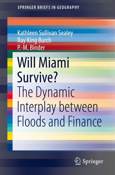 Will Miami Survive? (eBook, PDF) von Kathleen Sullivan Sealey; Ray King  Burch; P.-M. Binder - Portofrei bei bücher.de