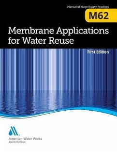 M62 Membrane Applications for Water Reuse - Awwa