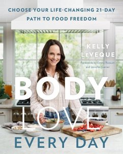 Body Love Every Day - LeVeque, Kelly