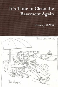 It's time to clean the Basement again - DeWitt, Dennis