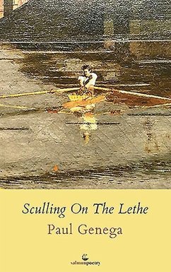 Sculling on the Lethe - Genega, Paul