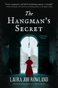 The Hangman's Secret: A Victorian Mystery - Rowland, Laura Joh