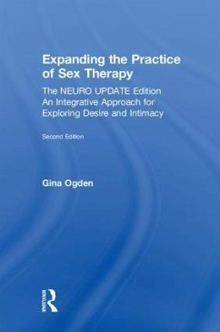 Expanding the Practice of Sex Therapy - Ogden, Gina