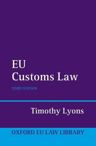 EU CUSTOMS LAW 3E OEULL C