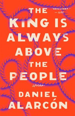 The King Is Always Above the People - Alarcón, Daniel