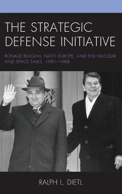 The Strategic Defense Initiative - Dietl, Ralph L.