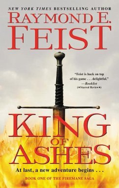 Firemane Saga 01. King of Ashes - Feist, Raymond