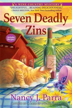 Seven Deadly Zins: A Wine Country Mystery - Parra, Nancy J.