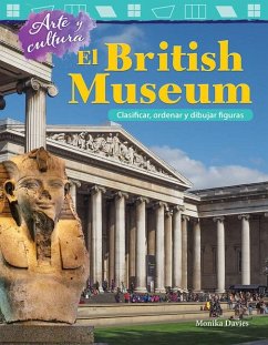 Arte Y Cultura: El British Museum - Davies, Monika