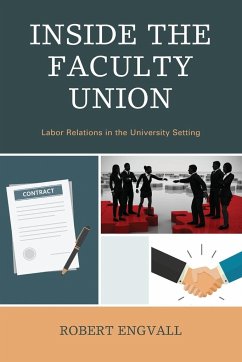 Inside the Faculty Union - Engvall, Robert