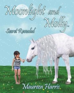 Moonlight And Molly: Secret Revealed - Harris, Maureen