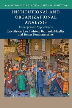Institutional and Organizational Analysis - Alston, Eric; Alston, Lee J.; Mueller, Bernardo