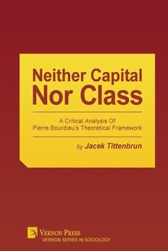 Neither Capital, Nor Class - Tittenbrun, Jacek