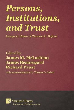 Persons, Institutions, and Trust - Prust, Richard