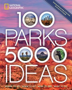 100 Parks, 5,000 Ideas - National Geographic; Yogerst, Joe