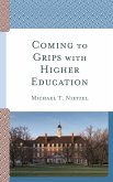 Coming to Grips with Higher Education