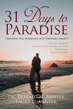 31 Days To Paradise - Minter, Donald M.; Minter, Laura D.