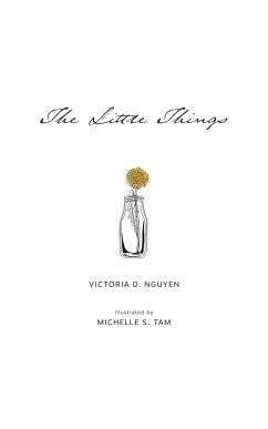 The Little Things - Nguyen, Victoria D.