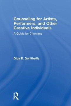 Counseling for Artists, Performers, and Other Creative Individuals - Gonithellis, Olga E