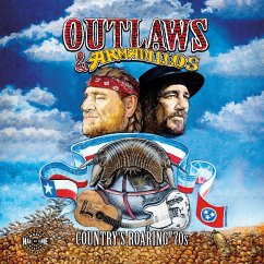 Outlaws & Armadillos: Country's Roaring '70s - Country Music Hall of Fame and Museum; Cooper, Peter; Patoski, Joe Nick