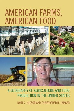 American Farms, American Food - Hudson, John C.; Laingen, Christopher R.
