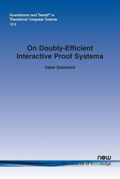 On Doubly-Efficient Interactive Proof Systems - Goldreich, Oded