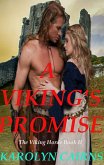 A Viking's Promise (The Viking Horde, #2) (eBook, ePUB) A Viking's Promise (The Viking Horde, #2) (eBook, ePUB)