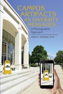 Campus Artifacts as Diversity Messages - Banning, James H